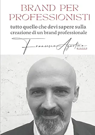 brand per professionisti tutto quello che devi sapere sulla creazione di un brand professionale 1st edition