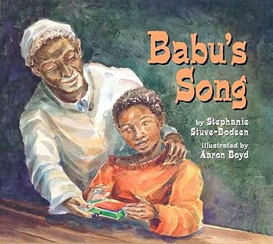 babus song 1st edition stephanie stuve bodeen ,aaron boyd 1600602754, 978-1600602757
