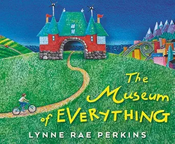 the museum of everything 1st edition lynne rae perkins 0062986309, 978-0062986306