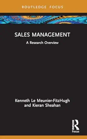 sales management 1st edition kenneth le meunier fitzhugh ,kieran sheahan 1032555998, 978-1032555997