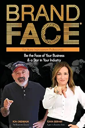 brandface for home improvement professionals be the face of your business and a star in your industry 1st
