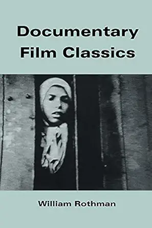 documentary film classics 1st edition william rothman 0521456819, 978-0521456814