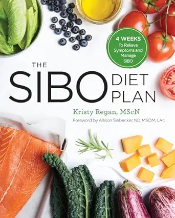 the sibo diet plan four weeks to relieve symptoms and manage sibo 1st edition kristy regan ,allison siebecker