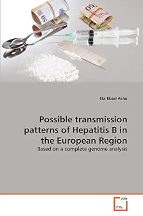 possible transmission patterns of hepatitis b in the european region based on a complete genome analysis 1st