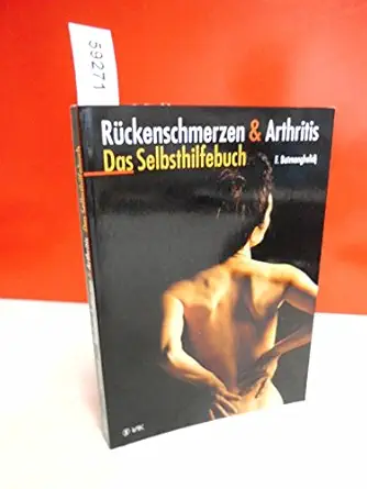 ra 1/4ckenschmerzen und arthritis 1st edition faridun batmanghelidj 3932098234, 978-3932098239