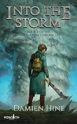 into the storm book 2 of the hearthmark chronicles 1st edition damien hine 1913695212, 978-1913695217