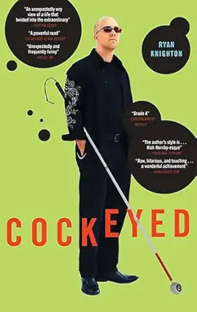 cockeyed 1st edition ryan knighton 1586484400, 978-1586484408