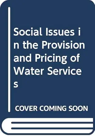 social issues in the provision and pricing of water services 1st edition organisation for economic co