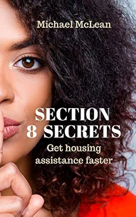 section 8 secrets get housing assistance faster 1st edition michael mclean 109514989x, 978-1095149898