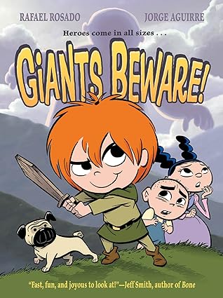 giants beware 1st edition jorge aguirre ,rafael rosado 1596435828, 978-1596435827