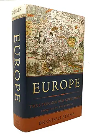 europe the struggle for supremacy from 1453 to the present 1st edition brendan simms 0465013333,