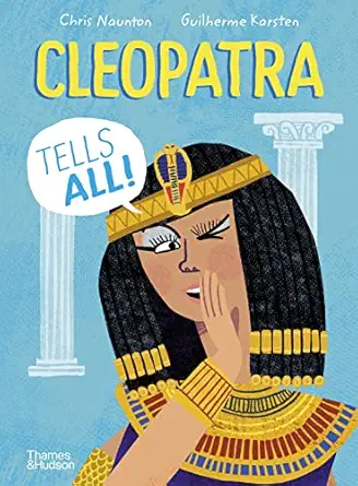 cleopatra tells all 1st edition chris naunton ,guilherme karsten 0500652562, 978-0500652565