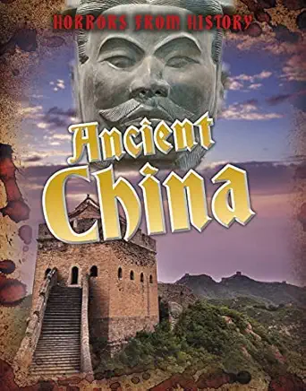 ancient china 1st edition louise spilsbury 1474777724, 978-1474777728