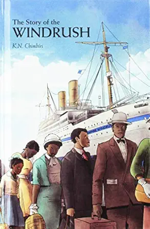 the story of the windrush 1st edition k n chimbiri 0956252508, 978-0956252500