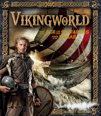 vikingworld the age of seafarers and sagas 1st edition robert macleod 1783120460, 978-1783120468