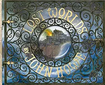 lost worlds 1st edition john howe 0753461072, 978-0753461075