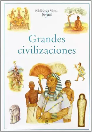 grandes civilizaciones 1st edition equipo editorial ,alicia de la pea a 8466211578, 978-8466211574