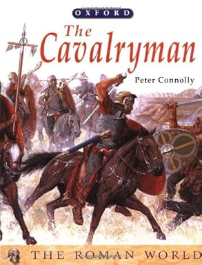 the cavalryman 1st edition peter connolly 0199104247, 978-0199104246