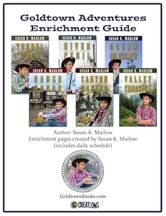 goldtown adventures enrichment guide 1st edition susan k marlow 0997506725, 978-0997506723