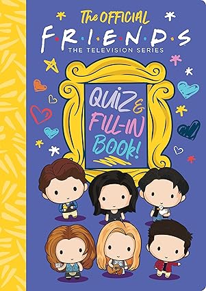 the official friends quiz and fill in book 1st edition sam levitz 1338799991, 978-1338799996