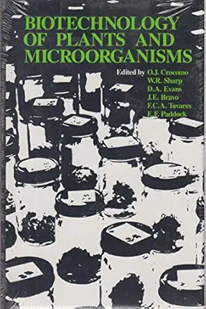 biotechnology of plants and microorganisms 1st edition o j crocomo 0814203752, 978-0814203750