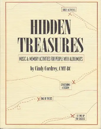 hidden treasures music and memory activities for people with alzheimers 1st edition cindy cordrey 1879633183,