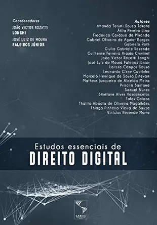 estudos essenciais de direito digital 1st edition joa o victor rozatti longhi ,josa c luiz de moura faleiros