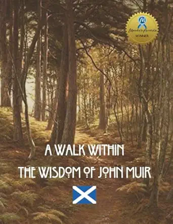 a walk within the wisdom of john muir large print gift book for people living with alzheimera s or dementia