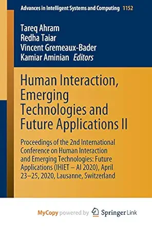 human interaction emerging technologies and future applications ii proceedings of the 2nd international