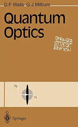 quantum optics 1st edition d f walls g j milburn ,e a lock 3540588310, 978-3540588313
