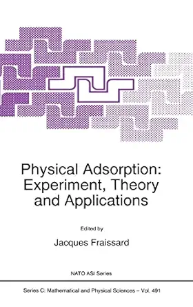 physical adsorption experiment theory and applications 1st edition j fraissard 0792345479, 978-0792345473