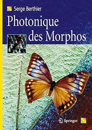 photonique des morphos 1st edition serge berthier 2287094075, 978-2287094071