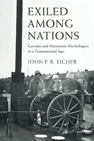 exiled among nations 1st edition john p r eicher 1108731791, 978-1108731799