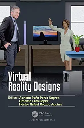 virtual reality designs 1st edition adriana pea a pa c rez negra n ,graciela lara la pez ,ha c ctor rafael