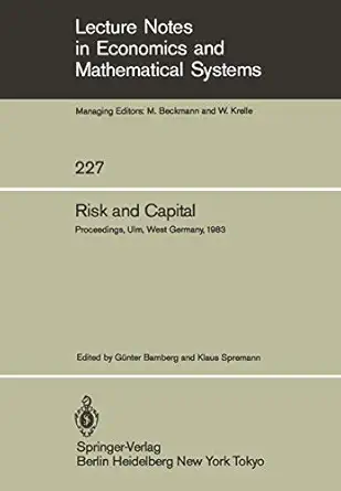 risk and capital proceedings of the 2nd summer workshop on risk and capital held at the university of ulm