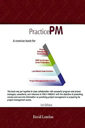 practicepm project management practice for pmp project management practice using pmp approach 1st edition