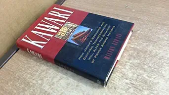 kawari how japans economic and cultural transformation will alter the balance of power among nations 1st