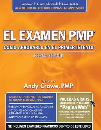 el examen pmp como aprobarlo en el primer intento 1st edition andy crowe pmp pgmp 0972967354, 978-0972967358