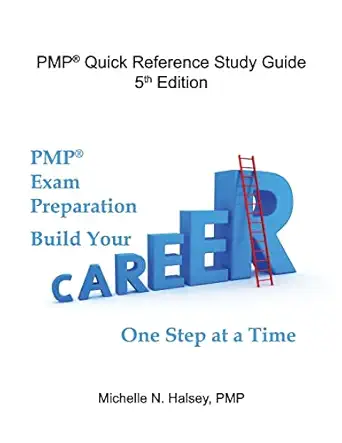 pmp quick reference study guide 1st edition michelle n halsey 1640042024, 978-1640042025