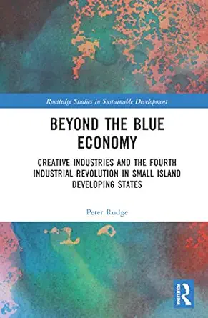 beyond the blue economy 1st edition peter rudge 0367756897, 978-0367756895