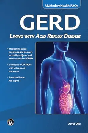 gerd living with acid reflux disease 1st edition david a olle 1942270054, 978-1942270058