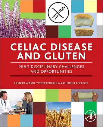 celiac disease and gluten multidisciplinary challenges and opportunities 1st edition peter koehler ,herbert