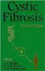 volume 2 cystic fibrosis current topics 1st edition j a dodge ,d j h brock ,j h widdicombe 0471951668,