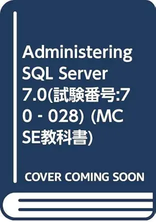 administering sql server 7 0 isbn 4881358731 japanese import 1st edition jeffrey garbus 4881358731,