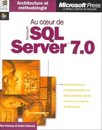 au coeur de microsoft sql server 7 1st edition soukup 2840823527, 978-2840823520