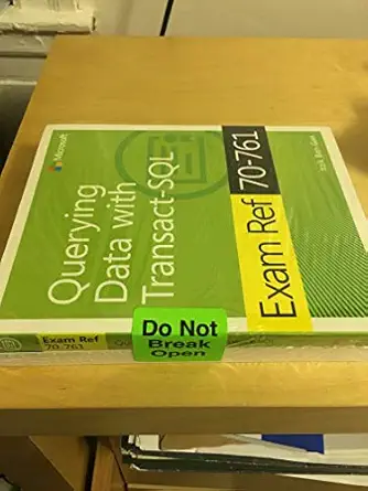 mcsa sql server 2016 database development exam ref 2 pack exam refs 70 761 and 70 762 1st edition itzik ben