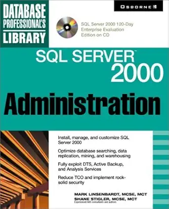 sql server 2000 administration 1st edition mark a linsenbardt ,m shane stigler ,shane stigler 0072126183,