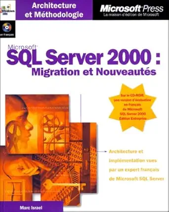 microsoft sql server 2000 migration et nouveautas 1st edition israel 284082499x, 978-2840824992