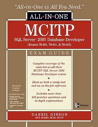 mcitp sql server 2005 database developer all in one exam guide 1st edition darril gibson 0071546693,