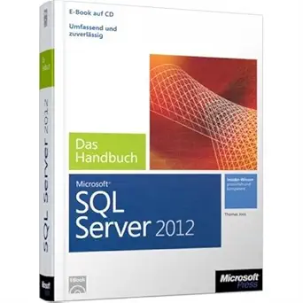 microsoft sql server 2012 das handbuch 1st edition follow 3866451512, 978-3866451513